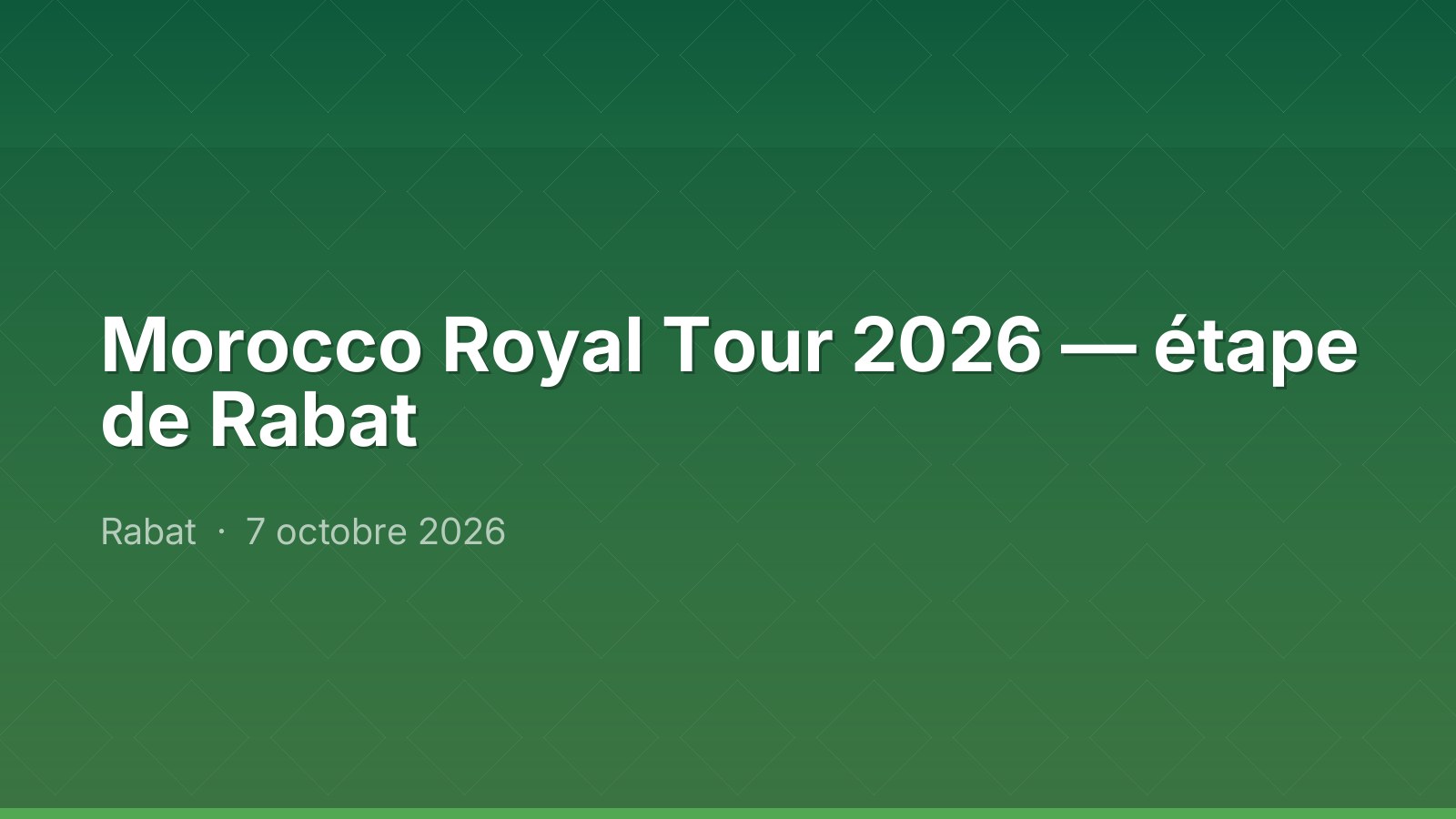 Morocco Royal Tour 2026 — étape de Rabat