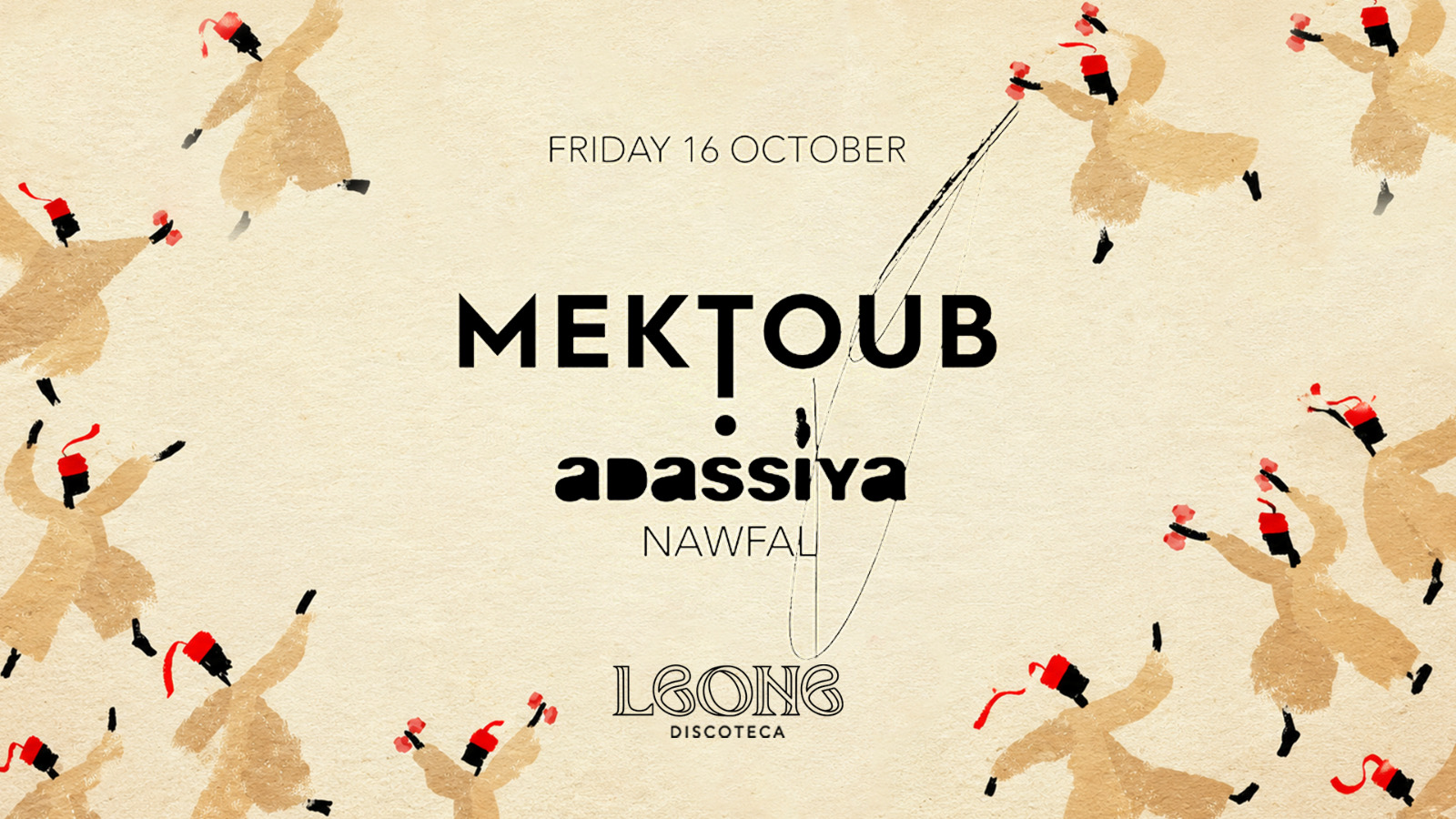 Mektoub Records @ Leone