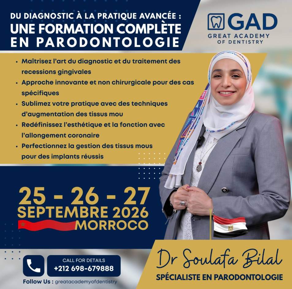 Formation complète en parodontologie — Dr Soulafa Bilal, Agadir