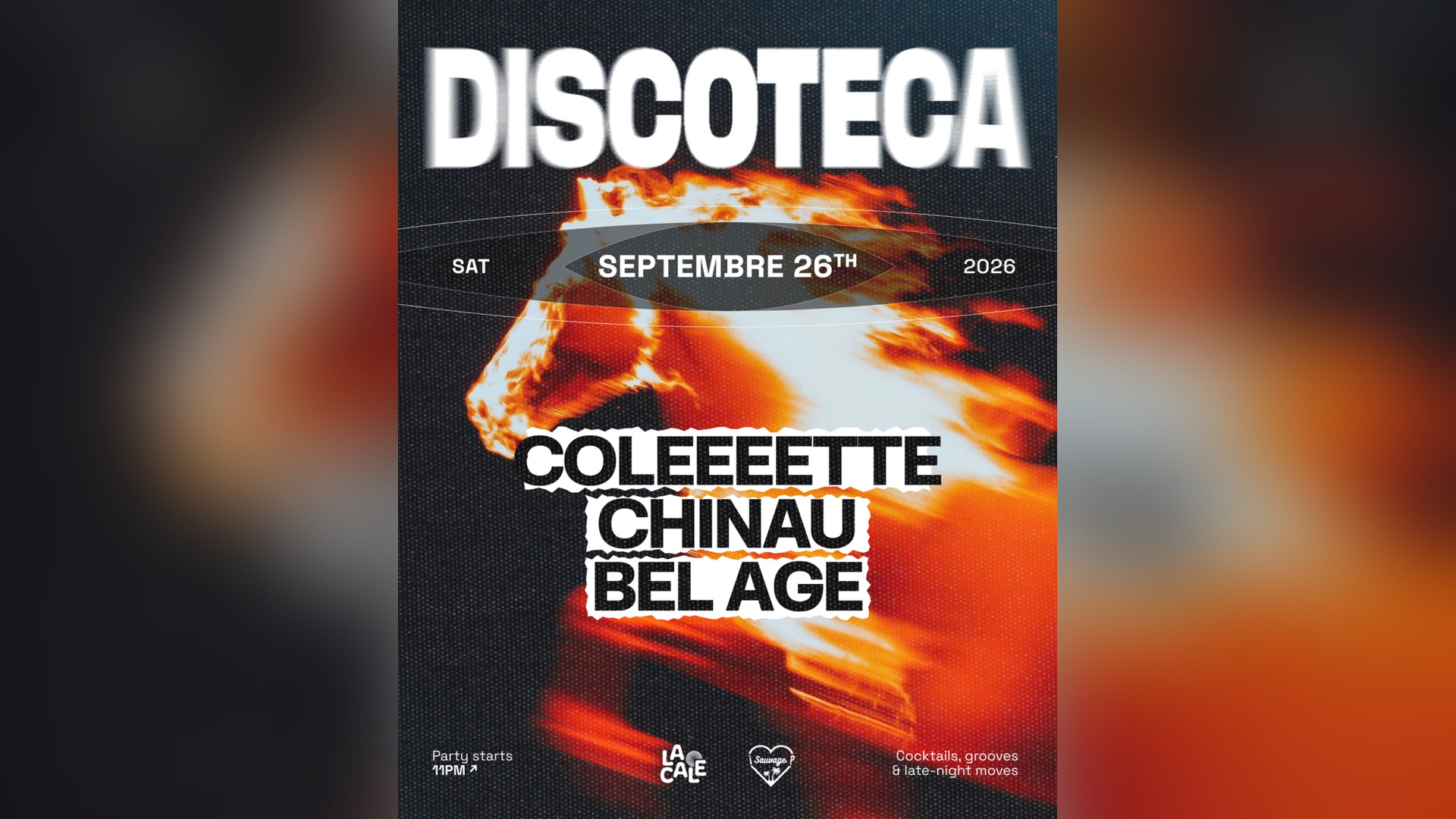 La Cale présente « DISCOTECA » — Chinau, Coleeeette et Bel Âge