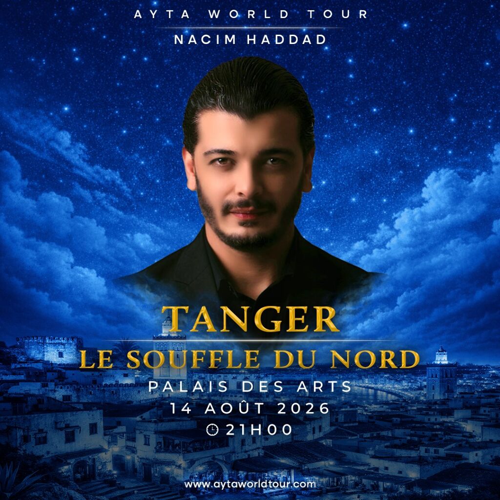 Nacim Haddad à Tanger — « Le Souffle du Nord »