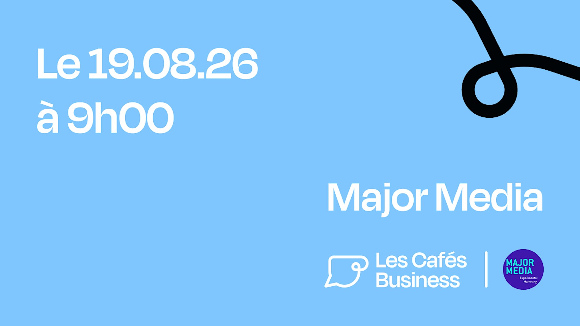 Les Cafés Business Agadir — Major Media